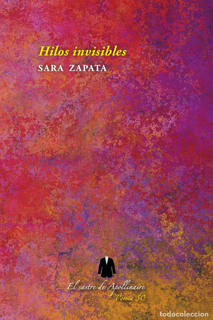 Libros: HILOS INVISIBLES - ZAPATA, SARA