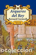B&uuml;cher: ARQUEROS DEL REY I POCKET XL - CORNWELL, BERNARD
