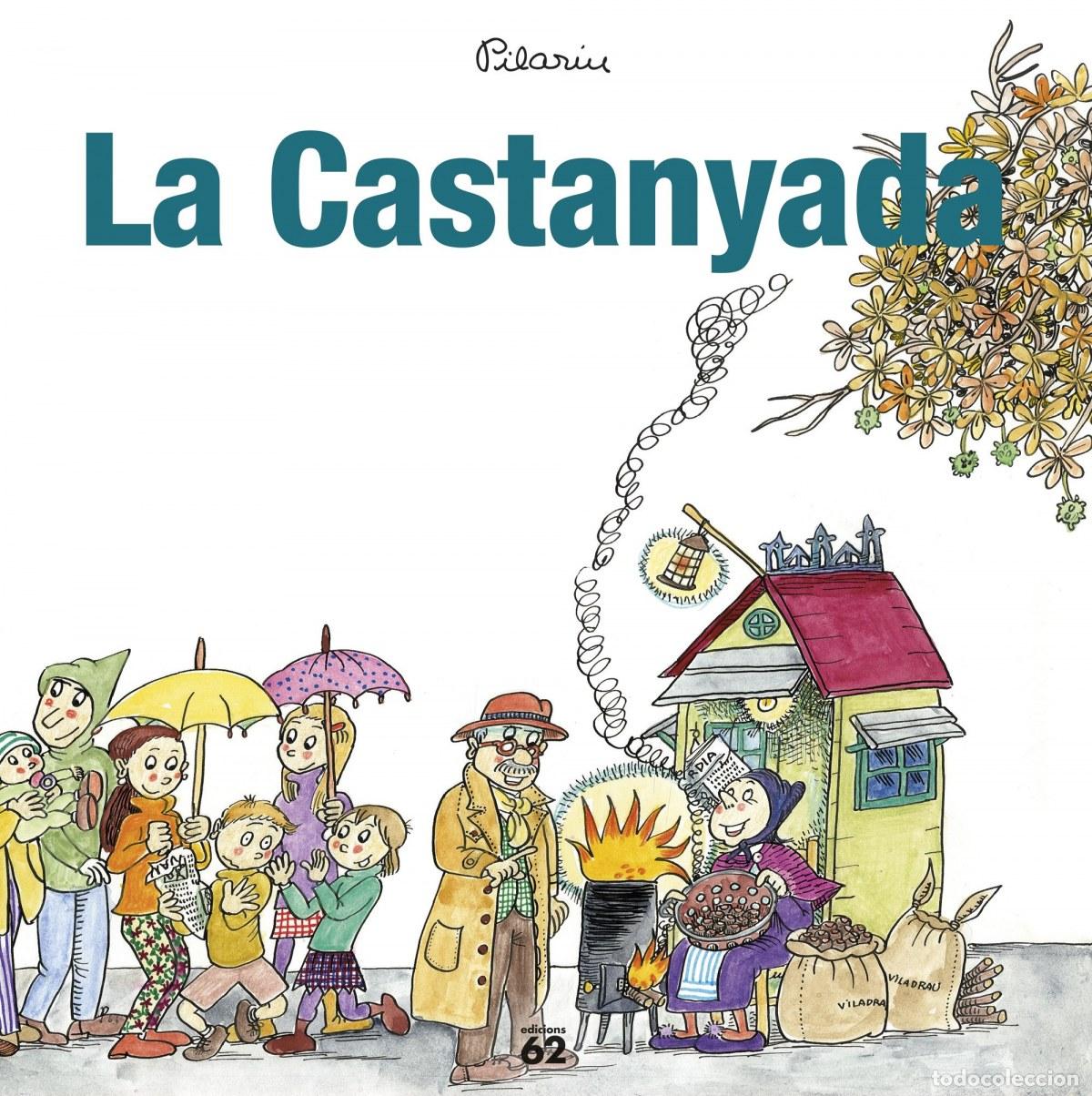 Libri: LA CASTANYADA - Pilariu