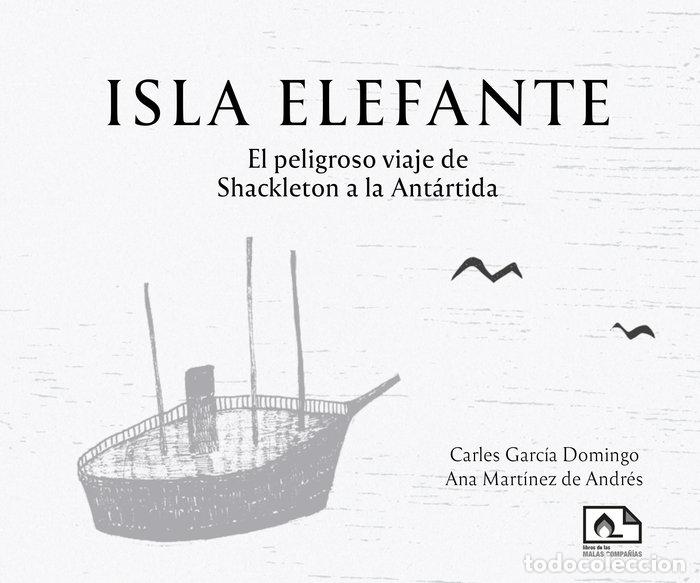 Libri: ISLA ELEFANTE - GARCIA DOMINGO, CARLES