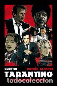 Libri: QUENTIN TARANTINO - ALFONSO, RAMON