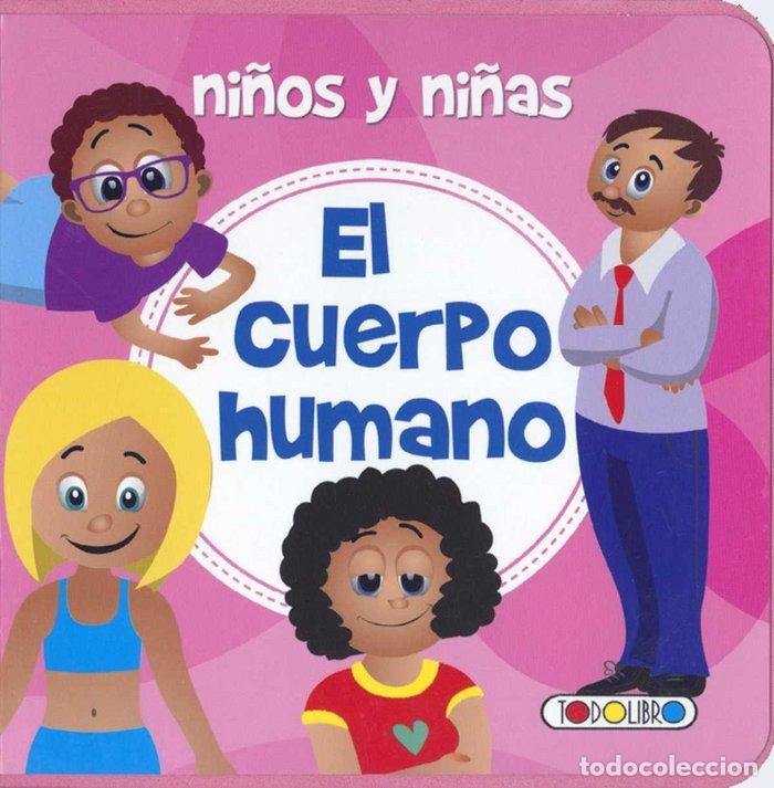 Libri: NI&Ntilde;OS Y NI&Ntilde;AS EL CUERPO HUMANO - TODOLIBRO