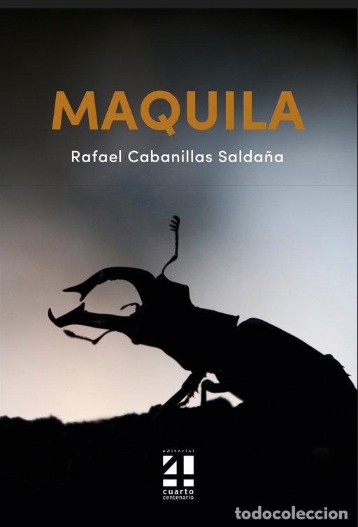 Libri: MAQUILA - CABANILLAS SALDA&Ntilde;A, RAFAEL