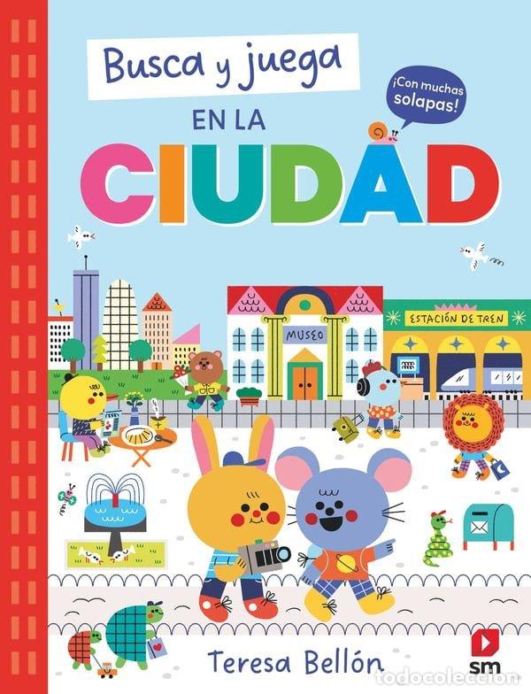 B&uuml;cher: BUSCA Y JUEGA EN LA CIUDAD - BELLON, TERESA