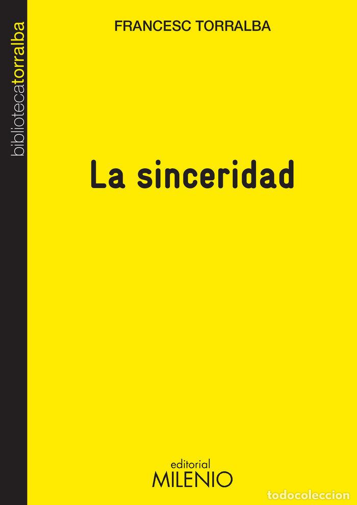 B&uuml;cher: SINCERIDAD,LA - TORRALBA, FRANCESC