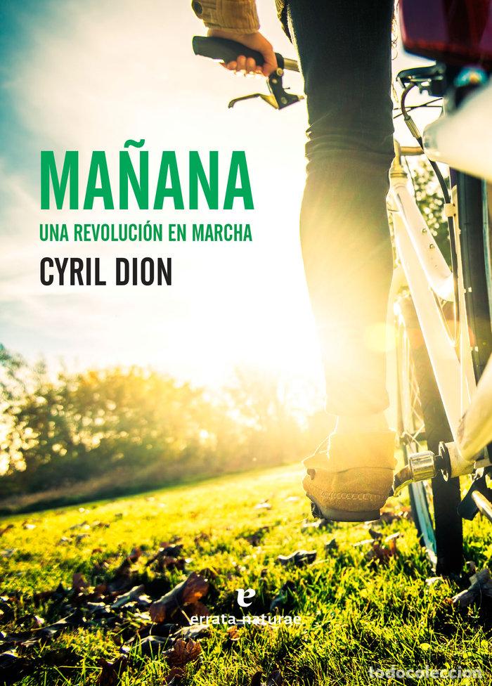 B&uuml;cher: MA&Ntilde;ANA UNA REVOLUCION EN MARCHA - DION, CYRIL