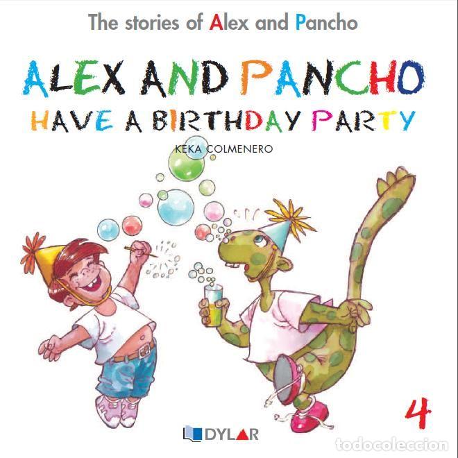 Livres: ALEX AND PANCHO HAVE A BIRTHDAY PARTY C4 - COLMENERO ARENADO, BEATRIZ