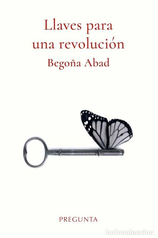 Livres: LLAVES PARA UNA REVOLUCION - ABAD, BEGO&Ntilde;A