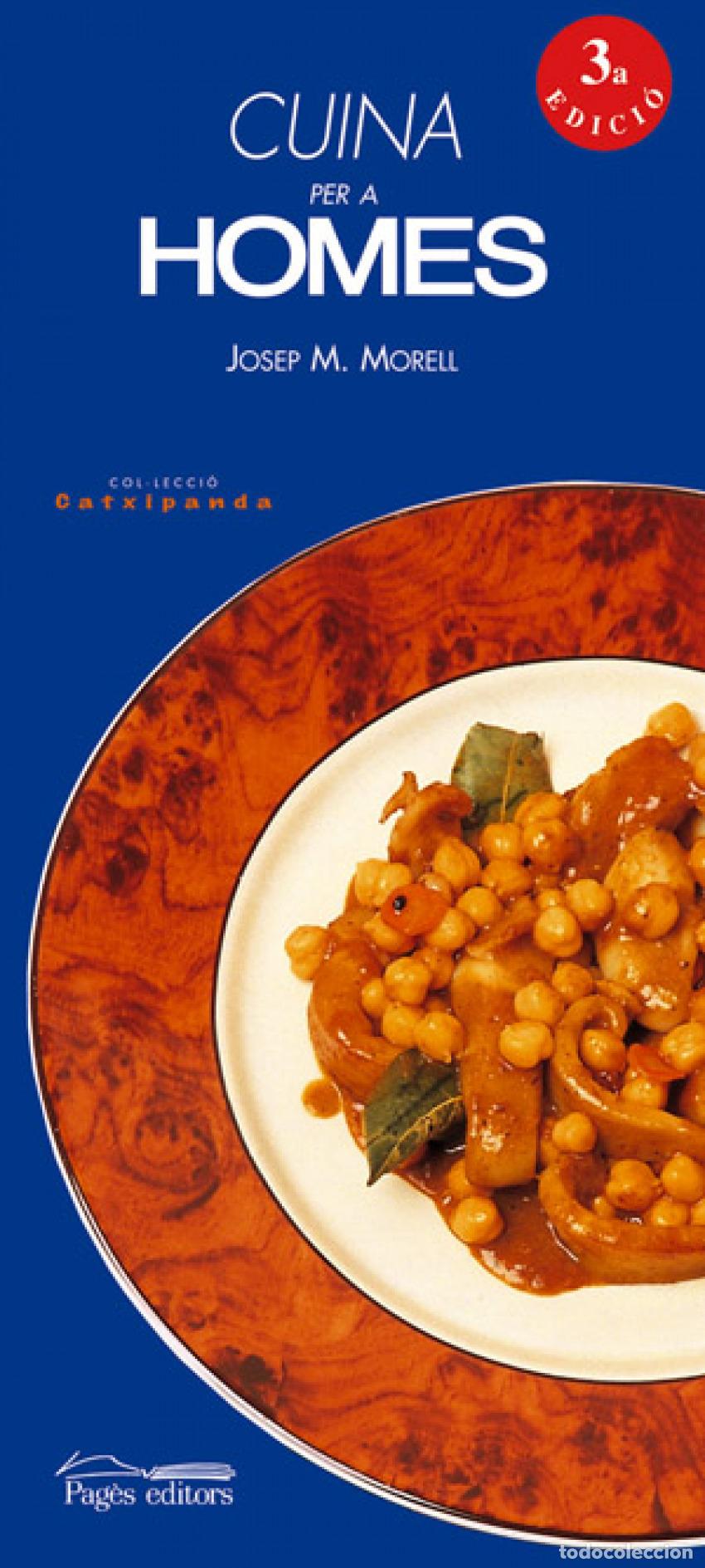 Livres: CUINA PER A HOMES - Morell I Bitria, Josep M