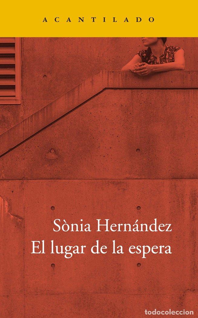 Livres: LUGAR DE LA ESPERA,EL - HERNANDEZ, SONIA