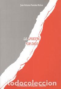 Livres: APUESTA POR DIOS - PAREDES MU&Ntilde;OZ