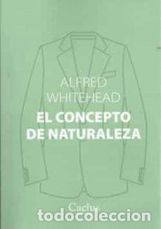 Livres: CONCEPTO DE NATURALEZA,EL - WHITEHEAD, ALFRED