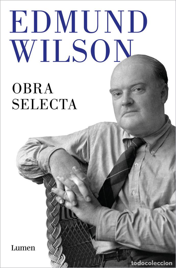 Livres: OBRA SELECTA - WILSON, EDMUND