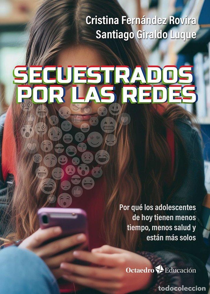 books: SECUESTRADOS POR LAS REDES - FERNANDEZ ROVIRA, CRISTINA