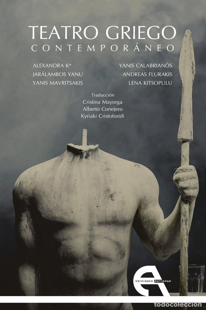 Libri: TEATRO GRIEGO CONTEMPORANEO - ALEXANDRA K*