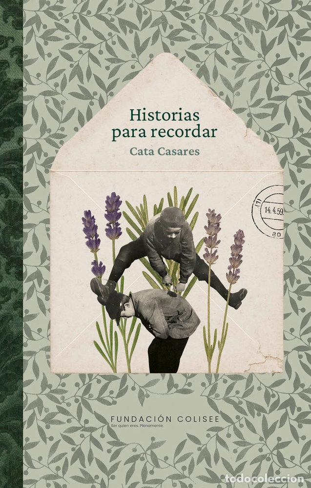 Libros: HISTORIAS PARA RECORDAR - CASARES, CATA