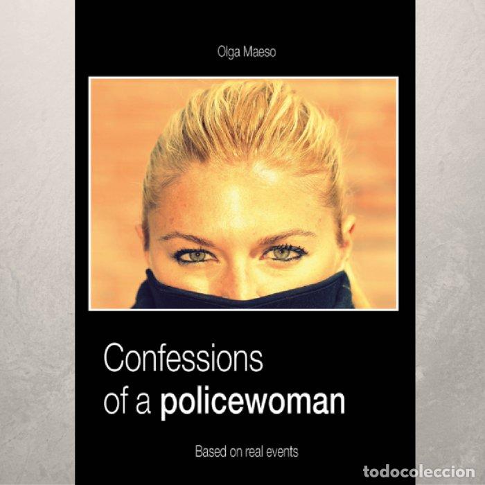 Libros: CONFESSIONS OF A POLICEWOMAN - .