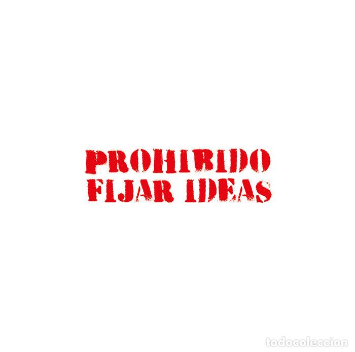 Livres: PROHIBIDO FIJAR IDEAS - FERNANDEZ, FERRAN