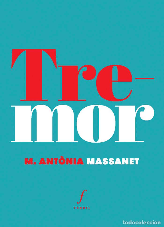 Livres: TREMOR - MASSANET, M. ANT&Atilde;NIA