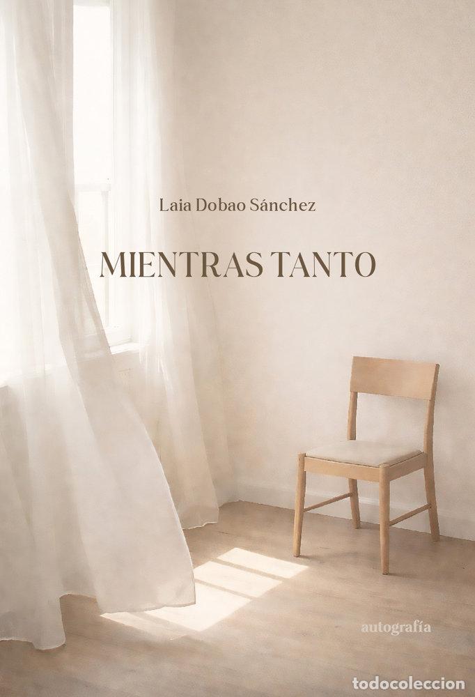 Livres: MIENTRAS TANTO - DOBAO SANCHEZ, LAIA