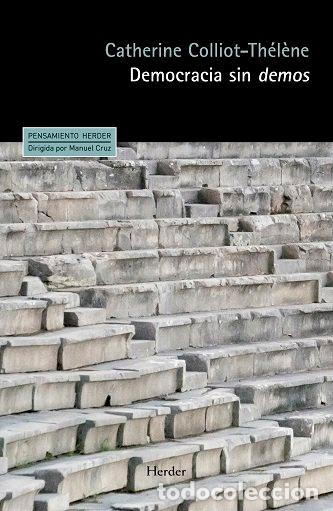 Livres: DEMOCRACIA SIN DEMOS - COLLIOT-THEL&Ocirc;NE, CATHERINE