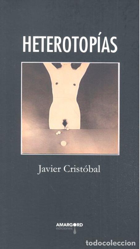 Livres: HETEROTOPIAS - CRISTOBAL, JAVIER