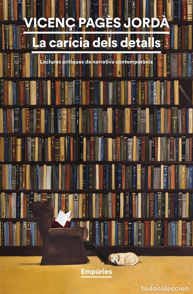 Livres: LA CARICIA DELS DETALLS - PAGES JORDA, VICENC