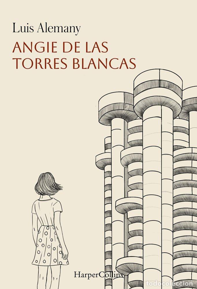 Livres: ANGIE DE LAS TORRES BLANCAS - ALEMANY, LUIS