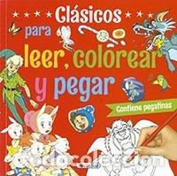 Livros: CLASICOS PARA LEER COLOREAR Y PEGAR - AA.VV