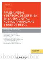 B&uuml;cher: PRUEBA PENAL Y DERECHO DE DEFENSA EN LA ERA DIGITAL: NUEVOS - BACHMAIER WINTER, LORENA