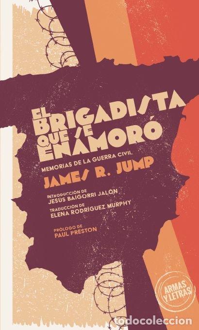 Livres: EL BRIGADISTA QUE SE ENAMORO - JUMP, JAMES R.