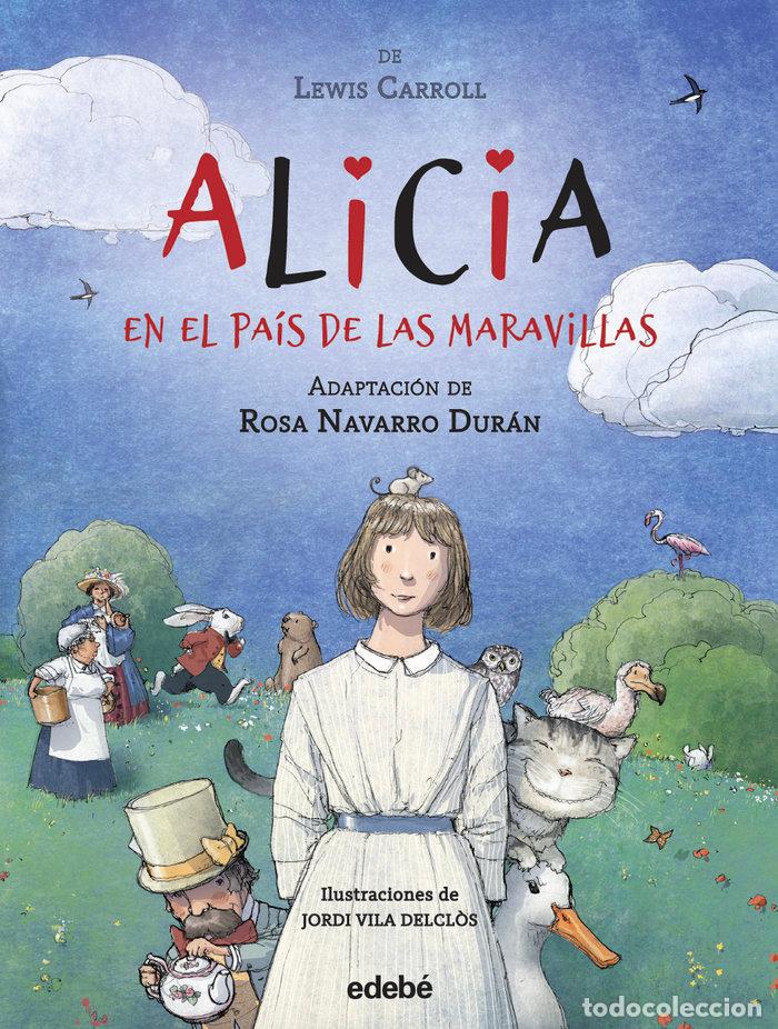 Livres: ALICIA EN EL PAIS DE LAS MARAVILLAS - LEWIS CARROLL ADAPTACION ROSA NAVARRO D