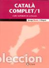 Livres: CATALA COMPLET 1 (ALUMNO) - RUAIX I VINYET, JOSEP