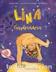 Libros: LINA LEXPLORADORA - KATHARINA HOTTER