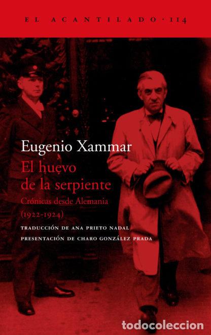 Libros: HUEVO DE LA SERPIENTE AC-114 - XAMMAR, EUGENIO