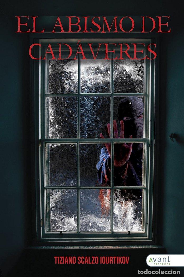 books: EL ABISMO DE CADAVERES - SCALZO IOURTIKOV, TIZIANO