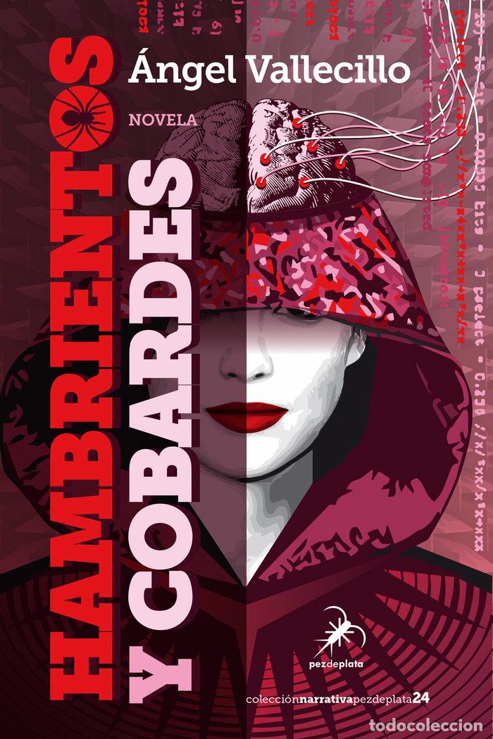 books: HAMBRIENTOS Y COBARDES - VALLECILLO, ANGEL