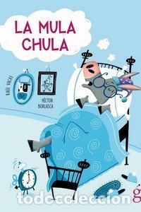 B&uuml;cher: LA MULA CHULA - VACAS POLO, RAUL