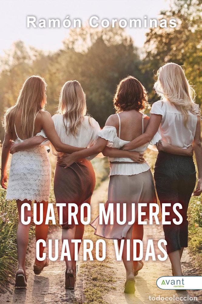 B&uuml;cher: CUATRO MUJERES CUATRO VIDAS - COROMINAS, RAMON