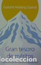 Libros: GRAN TESORO DE MERITOS - GUESHE KELSANG GYATSO RIMPOCHE