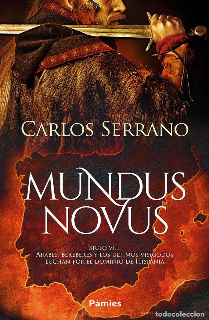 Libros: MUNDUS NOVUS - SERRANO, CARLOS