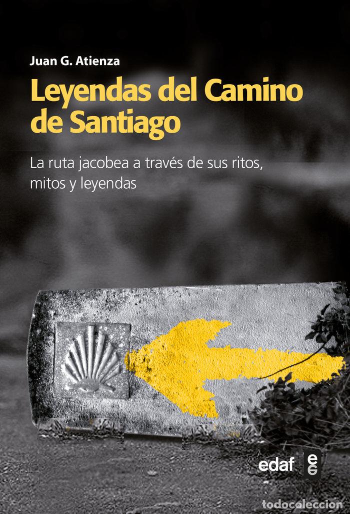 Libros: LEYENDAS DEL CAMINO DE SANTIAGO - ATIENZA, JUAN G