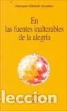 Libros: LAS FUENTES INALTERABLES DE LA ALEGRIA - AIVANHOV, OMRAAM MIKHAEL