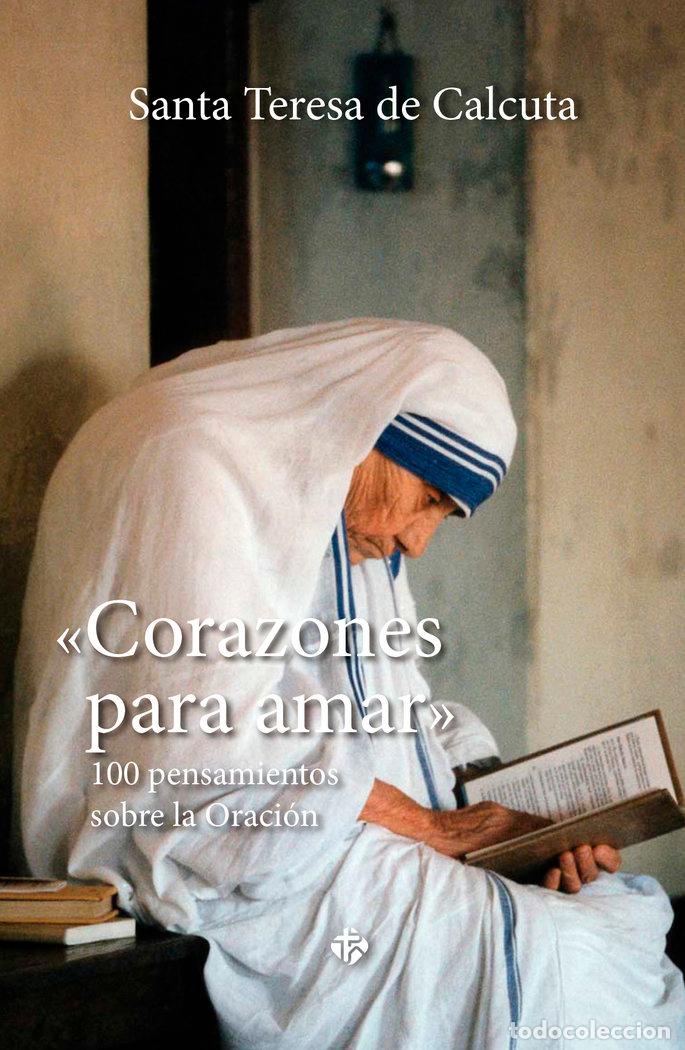 Libros: CORAZONES PARA AMAR - DE CALCUTA, SANTA TERESA