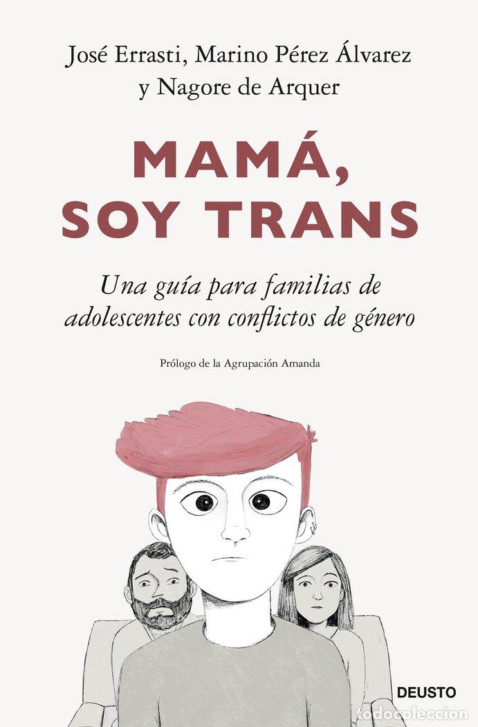 Libri: MAMA SOY TRANS - JOSE ERRASTI