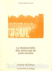 Libri: TRADUCCION DEL LENGUAJE DE JANE AUSTEN,LA - JIMENEZ CARRA, MARIA NIEVES
