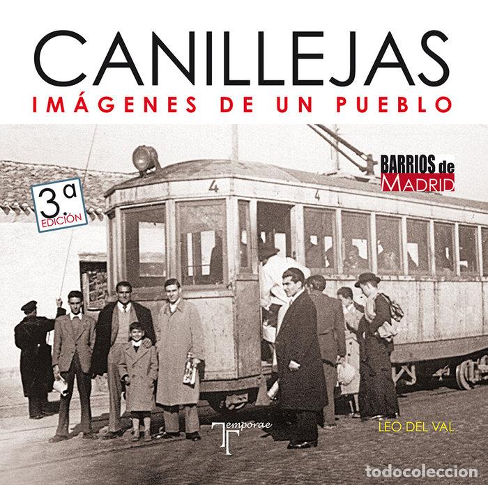 Libri: CANILLEJAS IMAGENES DE UN PUEBLO - DEL VAL, LEO