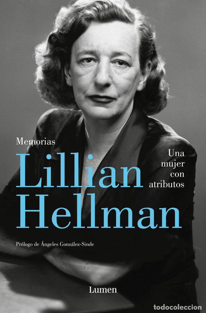 Livres: UNA MUJER CON ATRIBUTOS - HELLMAN, LILLIAN