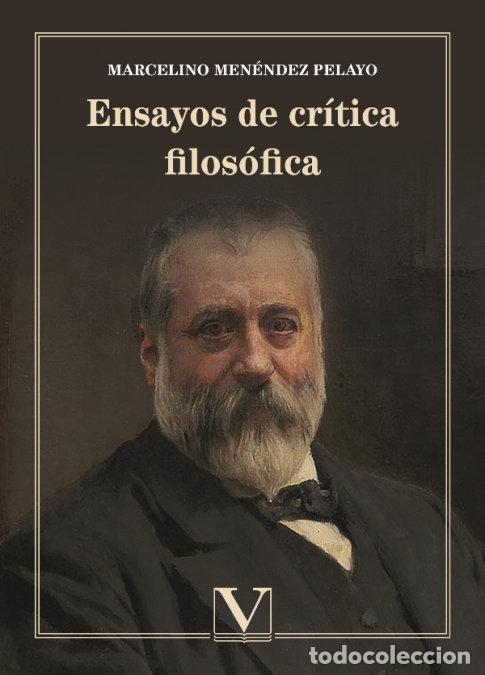 Libri: ENSAYOS DE CRITICA FILOSOFICA - MENENDEZ PELAYO, MARCELINO