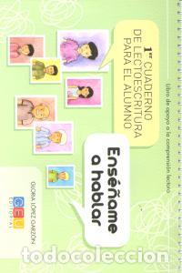 Libros: ENSE&Ntilde;AME A HABLAR 1&ordm; CUADERNO LECTOESCRITURA ALUMNO - LOPEZ GARZON, GLORIA